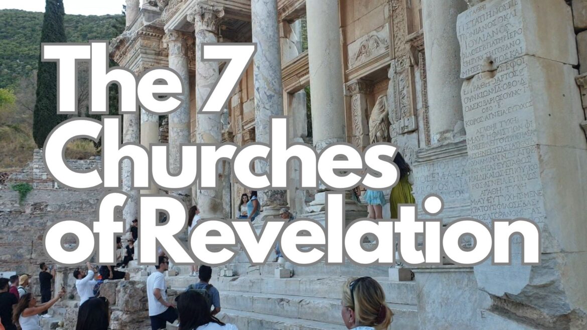 7 Churches of Revelation